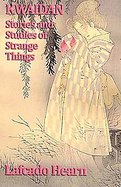 Kwaidan, Stories and Studies of Strange Things cover