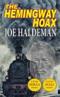 The Hemingway Hoax - Hugo and Nebula Winning Novella cover