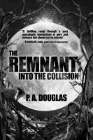 The Remnant : Into the Collision cover