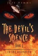 The Devils Science Part 1 in the Beginning cover
