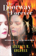 The Doorway to Forever September 2nd, 1666, the First Day of Forever cover