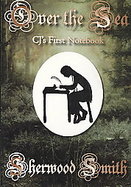 Over the Sea Cj's First Notebook cover