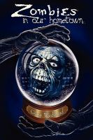 Zombies in Our Hometown cover