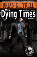 The Dying Times : Nadene's Story in the Times of the Living Dead cover