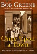 Once Upon a Town: The Miracle of the North Platte Canteen cover