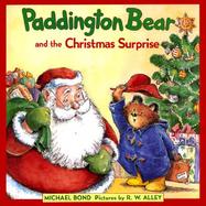 Paddington Bear and the Christmas Surprise cover