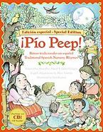 Pio Peep! Rimas tradicionales en espanol/Tradtional Spanish Nursery Rhymes cover
