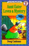Aunt Eater Loves a Mystery cover