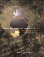 Global Telecommunications Revolution The Business Perspective cover