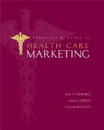 Problems and Cases in Health Care Marketing cover