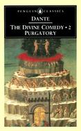 Comedy of Dante Alighieri The Florentine Cantica II Purgatory cover