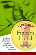 Ladies' Night at Finbars Hotel cover