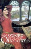 The Little Oxford Dictionary of Quotations cover