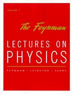 The Feynman Lectures on Physics Mainly Mechanics, Radiation, and Heat (volume1) cover
