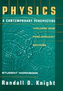 Physics a Contemporary Perspective Preliminary Edition (volume1) cover