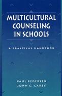 Multicultural Counseling in Schools A Practical Handbook cover