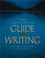 The Longwood Guide to Writing cover