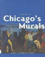 A Guide to Chicago's Murals cover