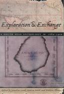 Exploration & Exchange A South Seas Anthology, 1680-1900 cover