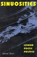 Sinuosities, Lesbian Poetic Politics cover