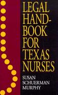 Legal Handbook for Texas Nurses cover