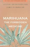 Marihuana, the Forbidden Medicine cover