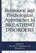 Behavioral and Psychological Approaches to Breathing Disorders cover