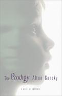 The Prodigy A Novel of Suspense cover