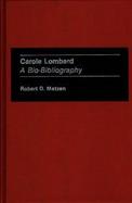 Carole Lombard A Bio Bibliography cover