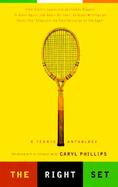The Right Set A Tennis Anthology cover