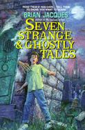 Seven Strange and Ghostly Tales cover