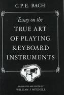 Essay on the True Art of Playing Keyboard Instruments cover