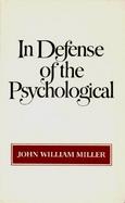 In Defense of the Psychological cover