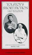 Tolstoy's Short Fiction cover
