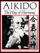 Aikido The Way of Harmony cover