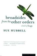 Broadsides from the Other Orders: A Book of Bugs cover