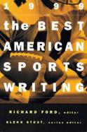 The Best American Sports Writing 1999 cover