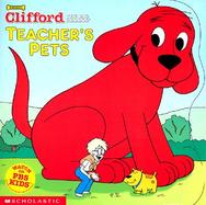 Clifford: Teacher's Pets cover