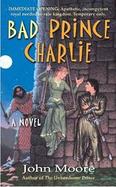 Bad Prince Charlie cover