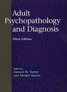 Adult Psychopathology and Diagnosis cover