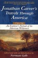 Jonathan Carver's Travels Through America, 1766-1768 cover