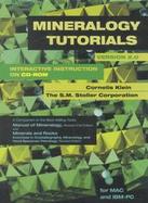 Mineralogy Tutorials: Interactive Instruction on CD-ROM, Version 2.0 cover
