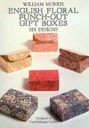 English Floral Punch-Out Gift Boxes: Six Designs cover