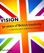 Vision: 50 Years of British Creativity cover