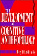 The Development of Cognitive Anthropology cover