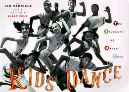 Kids Dance The Students of Ballet Tech cover