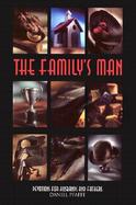 The Family's Man Devotions for Men Who Love Their Families cover