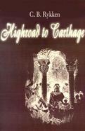 Highroad to Carthage cover