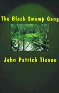 The Black Swamp Gang cover