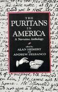 The Puritans in America A Narrative Anthology cover